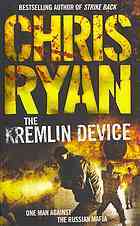 The Kremlin Device (1999) by Chris Ryan