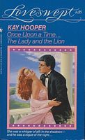 The Lady and the Lion (1990) by Kay Hooper