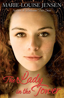 The Lady in the Tower (2009) by Marie-Louise Jensen