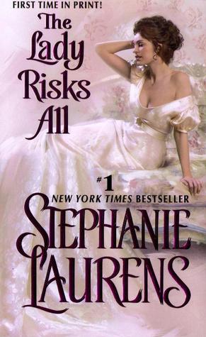 The Lady Risks All (2012) by Stephanie Laurens