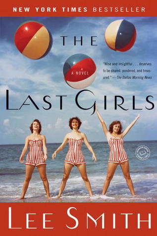 The Last Girls (2003) by Lee Smith