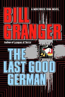The Last Good German (1992) by Bill Granger