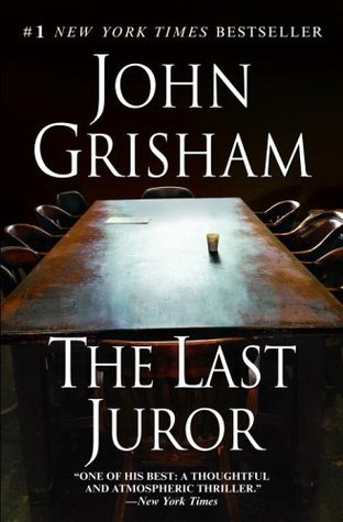 The Last Juror (2006) by John Grisham