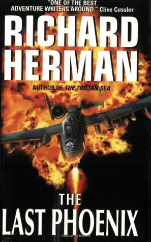 The Last Phoenix (2003) by Richard Herman