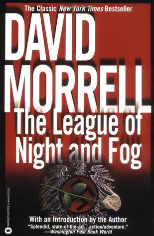 The League of Night and Fog (2003) by David Morrell