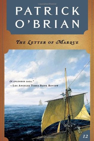 The Letter of Marque (1992) by Patrick O'Brian
