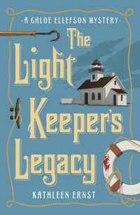 The Light Keeper's Legacy (2012) by Kathleen Ernst
