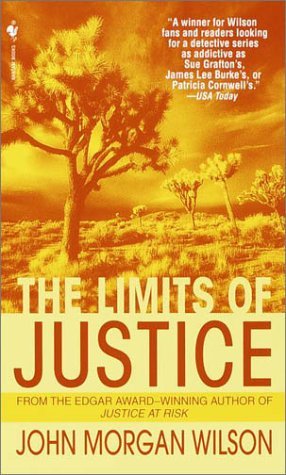 The Limits of Justice (2001) by John Morgan Wilson