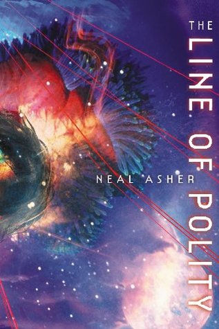 The Line Of Polity (2015) by Neal Asher