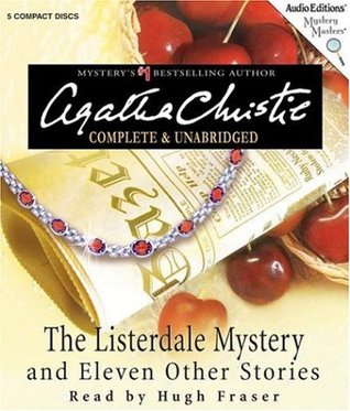 The Listerdale Mystery And Eleven Other Stories (2006) by Agatha Christie