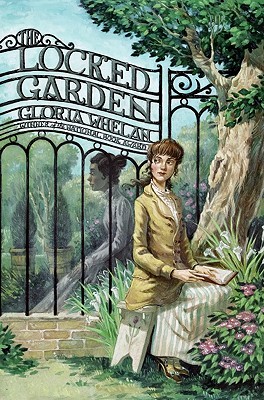 The Locked Garden (2009) by Gloria Whelan