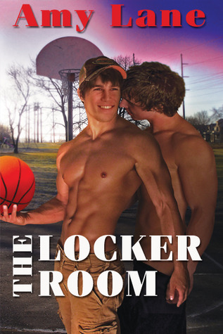 The Locker Room (2011) by Amy Lane
