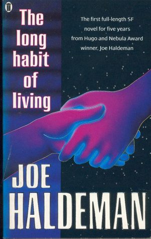 The Long Habit Of Living (1990) by Joe Haldeman
