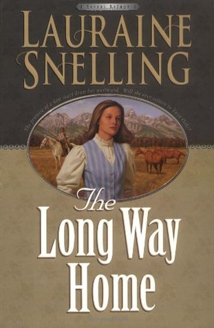 The Long Way Home (2001) by Lauraine Snelling