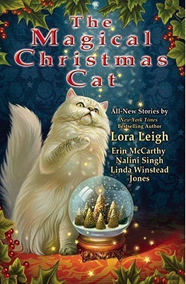 The Magical Christmas Cat (Christmas Heat) (2008) by Lora Leigh