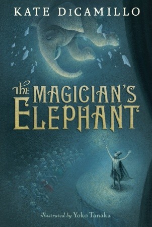 The Magician's Elephant (2009) by Kate DiCamillo
