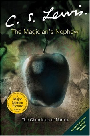 The Magician's Nephew (2005) by C.S. Lewis