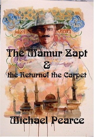 The Mamur Zapt and the Return of the Carpet (2001) by Michael Pearce