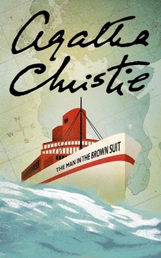 The Man in the Brown Suit (2015) by Agatha Christie