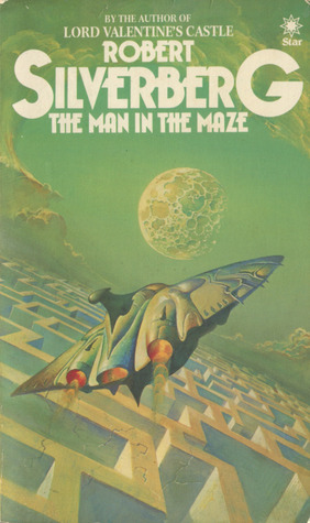 The Man in the Maze (1969) by Robert Silverberg