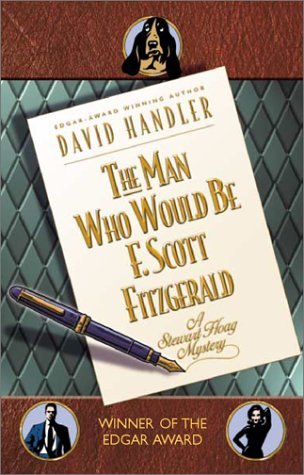 The Man Who Would Be F. Scott Fitzgerald (2002) by David Handler