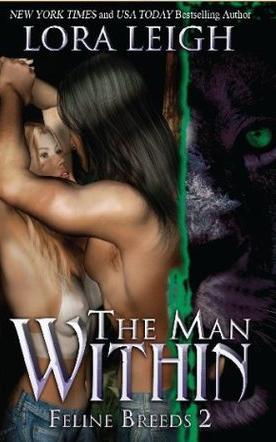The Man Within (2004) by Lora Leigh