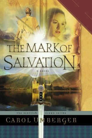 The Mark of Salvation (2003) by Carol Umberger