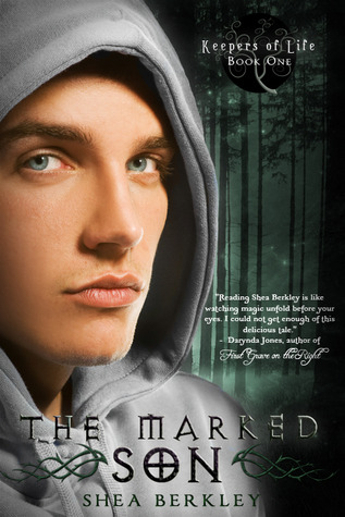 The Marked Son (2011) by Shea Berkley