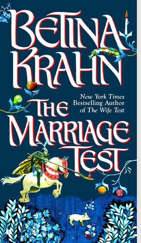The Marriage Test (2004) by Betina Krahn