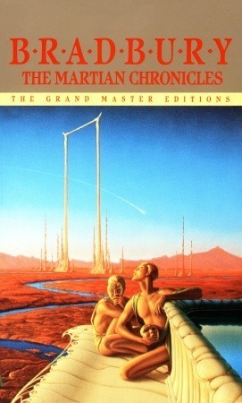 The Martian Chronicles (1984) by Ray Bradbury