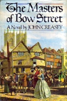 The Masters of Bow Street (1974) by John Creasey