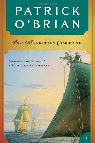 The Mauritius Command (1991) by Patrick O'Brian