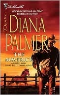 The Maverick (Long, Tall Texans) (2000) by Diana Palmer