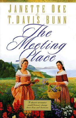 The Meeting Place (1999) by Janette Oke
