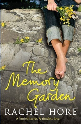 The Memory Garden (2007) by Rachel Hore