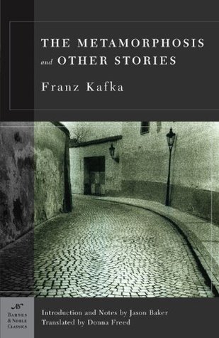 The Metamorphosis and Other Stories (2003) by Franz Kafka