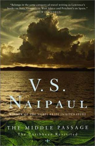 The Middle Passage (2002) by V.S. Naipaul