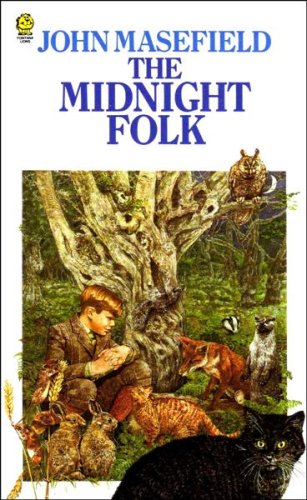 The Midnight Folk (2003) by John Masefield