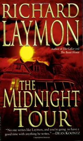 The Midnight Tour (2007) by Richard Laymon