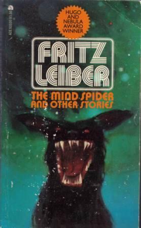 The Mind Spider and Other Stories (1976) by Fritz Leiber
