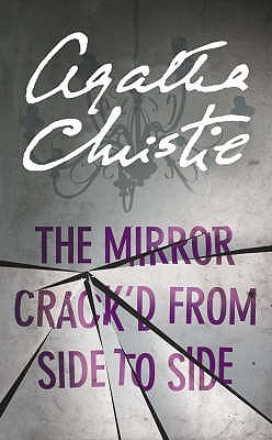 The Mirror Crack'd from Side to Side (2015) by Agatha Christie