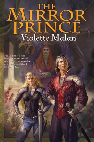 The Mirror Prince (2006) by Violette Malan