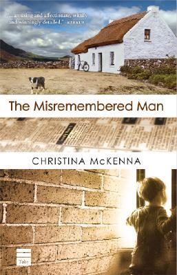 The Misremembered Man (2008) by Christina McKenna
