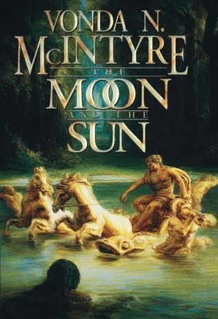 The Moon and the Sun (1997) by Vonda N. McIntyre