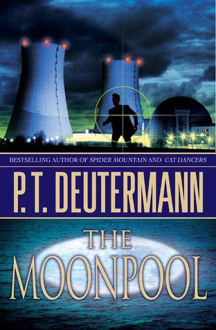 The Moonpool (2008) by P.T. Deutermann