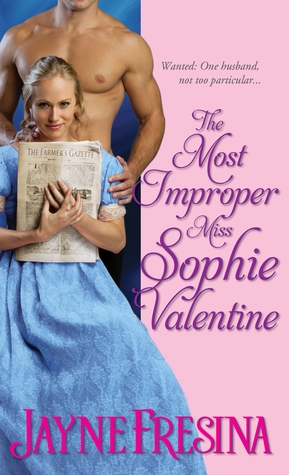 The Most Improper Miss Sophie Valentine (2012) by Jayne Fresina
