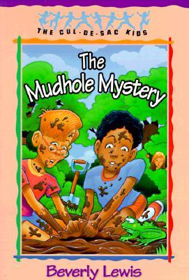 The Mudhole Mystery (1997) by Beverly  Lewis