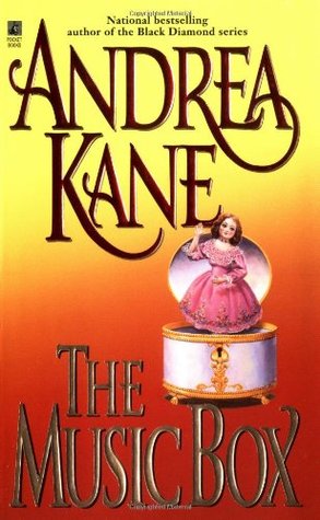 The Music Box (1998) by Andrea Kane