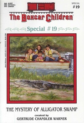 The Mystery of Alligator Swamp (2002) by Gertrude Chandler Warner