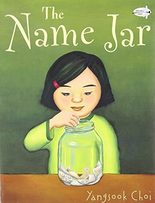 The Name Jar (2003) by Yangsook Choi